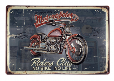 "Motorcycles...Riders Club" - Blechschild